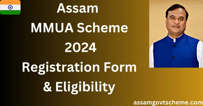 Assam MMUA Scheme Registration Form