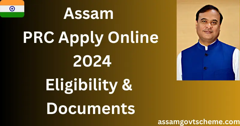 PRC Apply Online Assam 2024